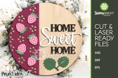 Home Sweet Home Strawberry Sign - SVG Laser Cut Files Product Image 2