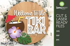 Welcome to The Tiki Bar Tropical Sign - SVG Laser Cut Files Product Image 1
