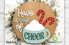 Have a Cup of Cheer Mug Sign - Christmas Laser SVG Cut File Product Image 2