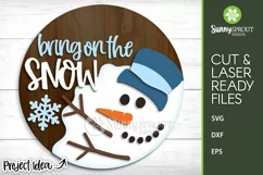 Bring on the Snow Melted Snowman Sign - SVG Laser Cut Files Product Image 2