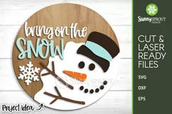 Bring on the Snow Melted Snowman Sign - SVG Laser Cut Files Product Image 1