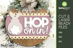 Hop On In Easter Bunny Tail Sign - SVG Laser Cut File Product Image 1