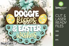 Doggie Kisses & Easter Wishes Sign - SVG Laser Cut File Product Image 1