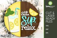 Sit Sip Relax Lemonade Sign - SVG Laser Cut Files Product Image 2