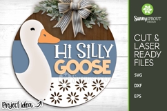 Hi Silly Goose Sign - SVG Laser Cut Files Product Image 1