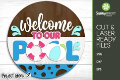 Welcome to Our Pool Sign - SVG Laser Cut Files Product Image 2