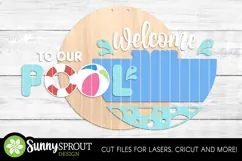 Welcome to Our Pool Sign - SVG Laser Cut Files Product Image 3