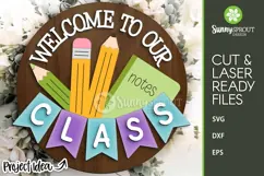 Welcome to Our Class Pencil Sign - SVG Laser Cut Files Product Image 2