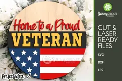 Home to a Proud Veteran - SVG Laser Cut Files Product Image 2