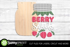 Berry Sweet Mason Jar Strawberry Sign - SVG Laser Cut Files Product Image 3