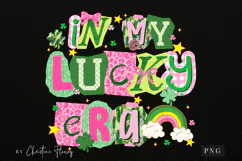 In My Lucky Era PNG | St Patrick's Day PNG Product Image 4