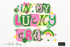 In My Lucky Era PNG | St Patrick's Day PNG Product Image 5