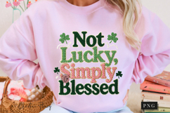 Not Lucky Simply Blessed PNG | St Patricks Day Png Product Image 9