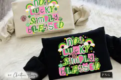 Not Lucky SImply Blessed PNG | St Patrick's Day PNG Product Image 12