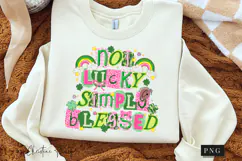 Not Lucky SImply Blessed PNG | St Patrick's Day PNG Product Image 3