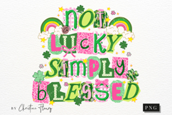 Not Lucky SImply Blessed PNG | St Patrick's Day PNG Product Image 5