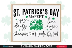 St. patrick’s Day Market Open Daily Live Sign SVG Design Product Image 1