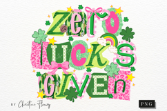 Zero Lucks Given Funny St Patricks Day PNG Product Image 5