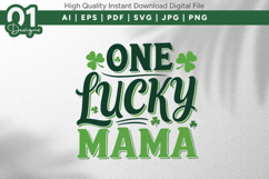 One Lucky Mama Shamrock SVG File Product Image 1