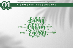 Lucky Charm Energy SVG PNG Cut File Product Image 1