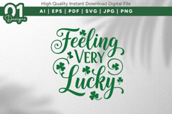 Feeling Very Lucky SVG PNG Cut File Product Image 1