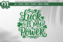 Luck Is My Power SVG PNG Cut File Product Image 1