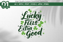Lucky Feels Extra Good SVG PNG Product Image 1