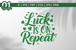 Luck Is On Repeat SVG PNG Cut File Product Image 1