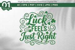 Luck Feels Just Right SVG Design Product Image 1