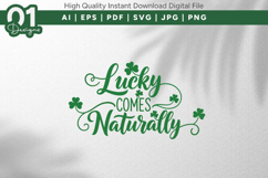 Lucky Comes Naturally SVG Design Product Image 1
