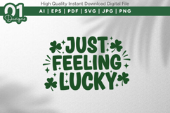 Just Feeling Lucky Shamrock SVG File Product Image 1