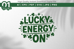 Lucky Energy On Shamrock SVG File Product Image 1