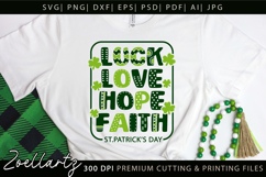 FAITH HOPE LOVE LUCK SHAMROCK SVG St Patrick's Day T-shirt Product Image 1