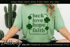 LUCK LOVE HOPE FAITH SHAMROCK SVG St Patrick's Day T-shirt Product Image 6