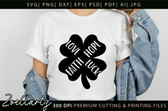 FAITH HOPE LOVE LUCK SHAMROCK SVG St Patrick's Day T-shirt Product Image 3