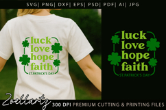 LUCK LOVE HOPE FAITH SHAMROCK SVG St Patrick's Day T-shirt Product Image 2