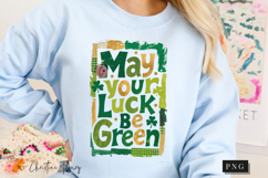 May Your Luck Be Green St Patrick PNG | St Patricks Png Product Image 7