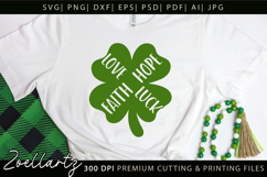 FAITH HOPE LOVE LUCK SHAMROCK SVG St Patrick's Day T-shirt Product Image 5