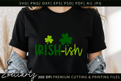 St Patrick's Day SVG Lucky Shamrock Irish-ish T-shirt Design Product Image 4