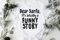 Dear Santa It's a Funny Story SVG | Christmas Holiday SVG Product Image 1