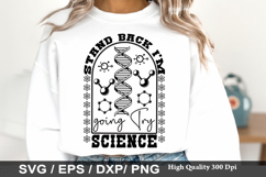 Stand Back I m going Try Science - Science SVG Design Product Image 1