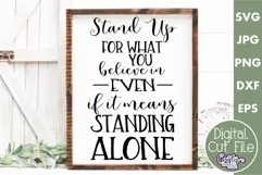 Stand Up For What You Believe Inspirational Farmhouse Svg Product Image 1