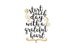 Start Each Day With A Grateful Heart Product Image 1