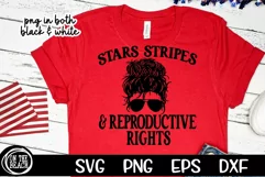 Stars Stripes svg, Reproductive Rights, SVG, Pro Choice, Feminism ,Roe v Wade, Abortion ,July 4th, Usa Svg, America SVG, Cricut, Cut File, PNG ,Sublimation