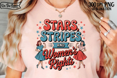 Stars Stripes Women&#039;s Rights PNG July 4th America USA Product Image 1