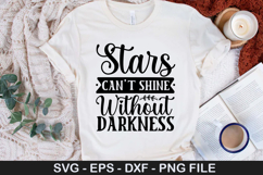 Stars Can t Shine Without SVG - Mental Health Design Product Image 1