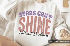 Stars Can’t Shine Without Darkness - Mental Health Design Product Image 1