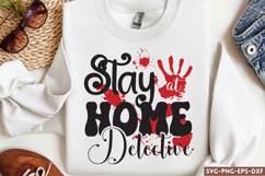 Stay at home detective SVG, True Crime SVG Product Image 1