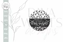 Come On In And Stay Awhile SVG Farmhouse Door Hanger svg Product Image 2