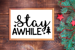 Stay Awhile Sign SVG, Farmhouse Christmas Sign Product Image 3